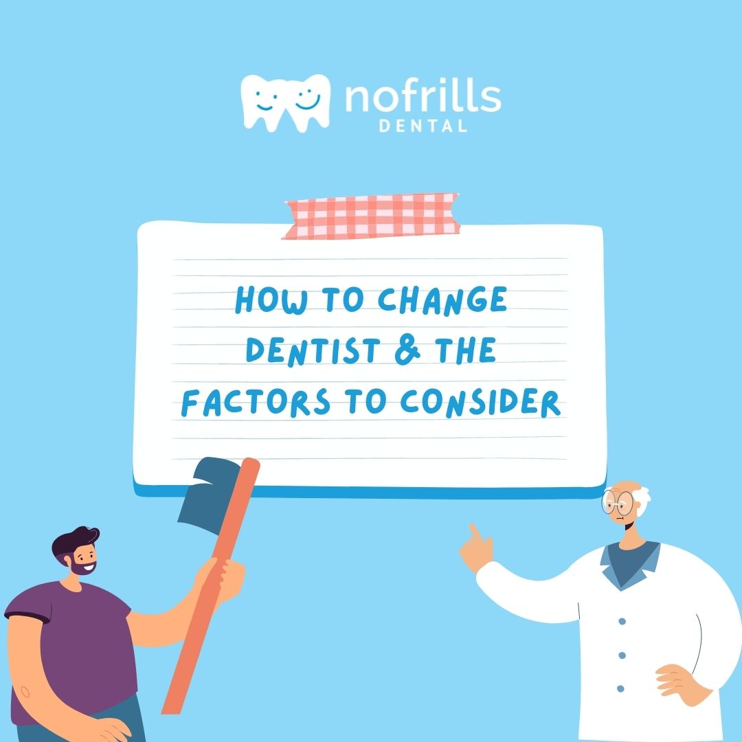 how to change dentists